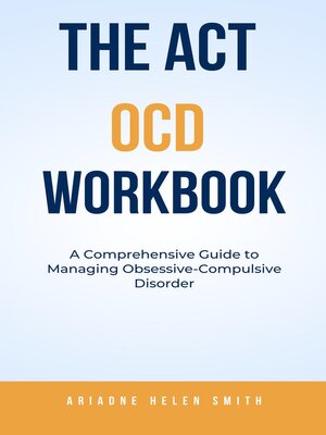 cover image of The ACT OCD Workbook